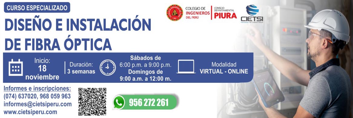 CURSO ESPECIALIZADO DISEÑO E INSTALACIÓN DE FIBRA ÓPTICA 4TA EDICIÓN 2023